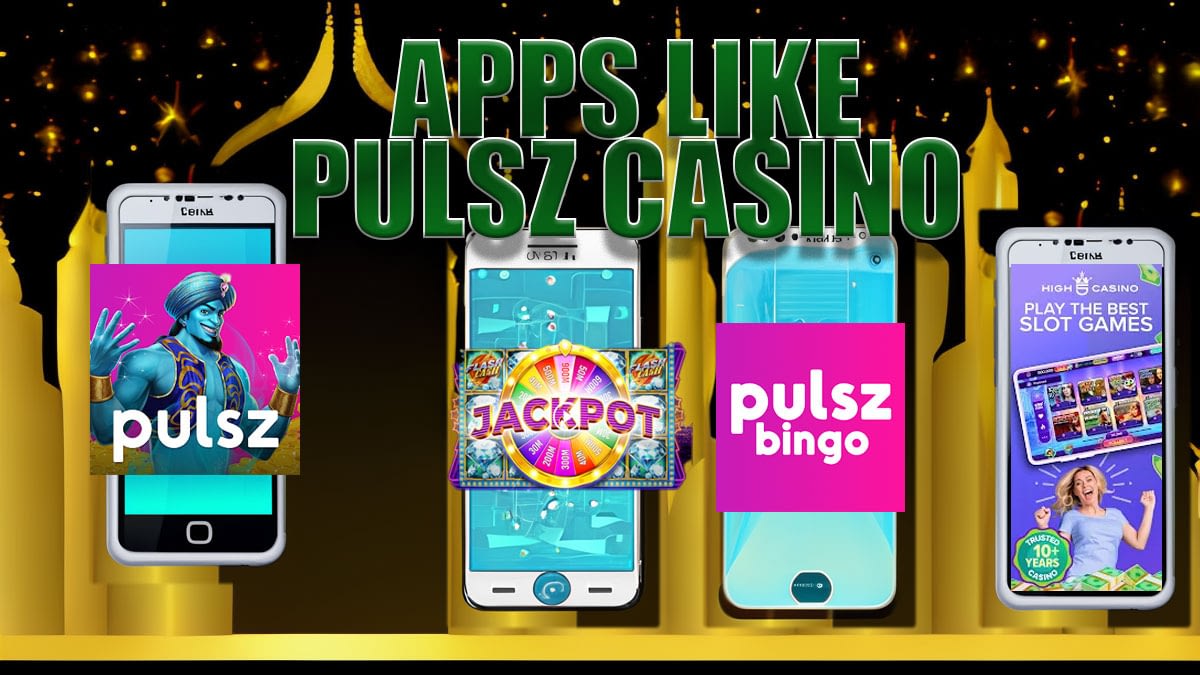 Pulsz Casino app vs Pulsz Bingo, High 5 Casino and Gambino Slots