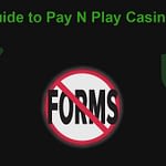 Guide to Pay n Play casinos featured image